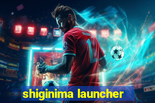 shiginima launcher